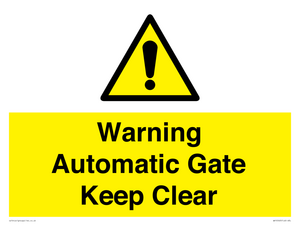 Warning Automatic Gate Keep Clear